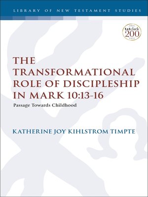 cover image of The Transformational Role of Discipleship in Mark 10
